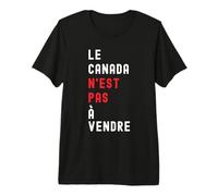 Le Canada N’EST PAS À Vendre Maglietta Premium