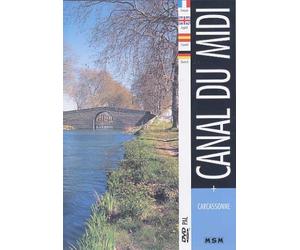 Le canal du midi ; carcassonne