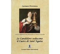 Le Candelore seducono il cuore di Sant'Agata