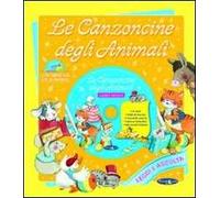 Le canzoncine degli animali. Con CD Audio