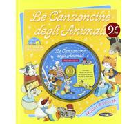 Le canzoncine degli animali. Con CD Audio