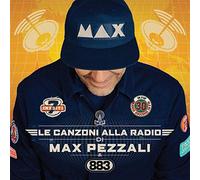 Le Canzoni Alla Radio (2 Cd) - Max Pezzali (Audio Cd)