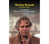 Le canzoni che mi insegnava mia madre