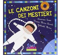 Le canzoni dei mestieri. Con CD Audio