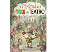 Le canzoni del Gioco del Teatro