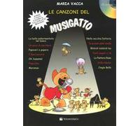 Le canzoni del Musigatto. Con CD-Audio. Vol. 1