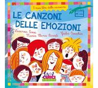 Le canzoni delle emozioni. I miei libri delle canzoni. Con playlist online