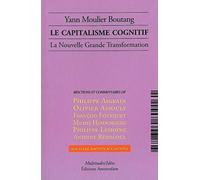 Le capitalisme cognitif: La Nouvelle Grande Transformation
