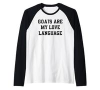 Le capre Sono la mia Lingua d'Amore Maglia con Maniche Raglan