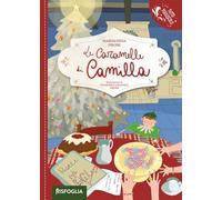 Le caramelle di Camilla. Ediz. a colori