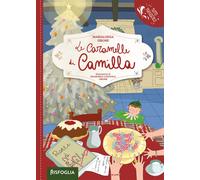 Le caramelle di Camilla. Ediz. a colori - Girone Marialuigia