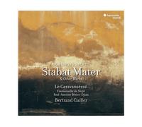 - Le Caravansérail, Bertrand Cuiller, Emmanuelle de Negri - Domenico Scarlatti: Stabat Mater (CD) - CD