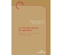 Le care, face morale du capitalisme (Tascabile) Action Publique / Public Action