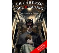 LE CAREZZE DEL DEMONIO