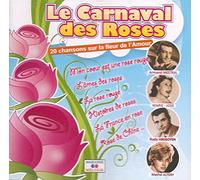 Le Carnaval des Roses