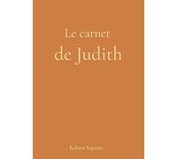 Le carnet de Judith: 1