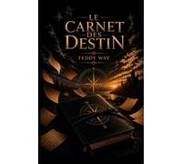 LE CARNET DES DESTIN
