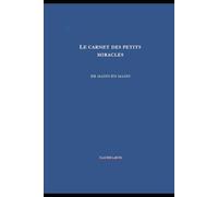 Le carnet des petits miracles: Un récit humanitaire et poignant