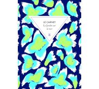 LE CARNET Le Jardin sur la mer