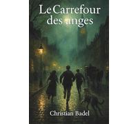 Le Carrefour des anges