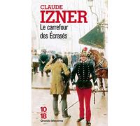 Le carrefour des Ecrasés: 3