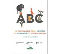 Le cartaviglie degli animali. Un abbecedario in realtà aumentata