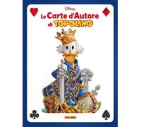 Le carte d'autore di Topolino. Ediz. a colori