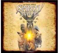 Libri Marco Massignan - Le Carte Degli Spiriti Animali. Con 78 Carte