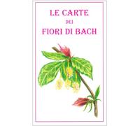 Le carte dei fiori di Bach