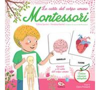 Le carte del corpo umano. Montessori. Ediz. a colori