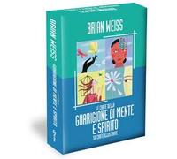 Le Carte Della Guarigione Di Mente E Spirito. 50 Carte Illustrate - - 2025