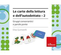 Le carte della lettura e dell'autodettato. Con istruzioni. Gruppi consonantici e parole ponte (Vol. 2)