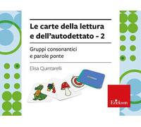 Le carte della lettura e dell'autodettato. Con istruzioni. Vol. 2: Gruppi consonantici e parole ponte