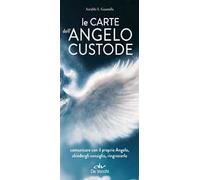 Le carte dell'angelo custode. Comunicare con il proprio angelo, chiedergli consiglio, ringraziarlo. Ediz. a colori. Con 40 Carte
