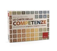 Le carte delle competenze. Uno strumento per progettare, insegnare e valutare. C