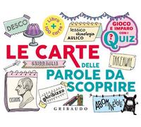 Le carte delle parole da scoprire. Con 100 Carte