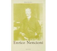 Le carte di Enrico Nencioni