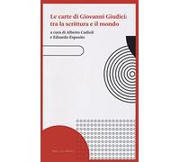 Le carte di Giovanni Giudici