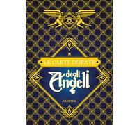Le carte dorate degli angeli. Con tappetino da lettura. Con 40 Carte