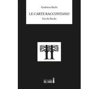 Le carte raccontano. Um die Buche