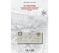Le carte sparse. Corrispondenze garibaldine di Ippolito Nievo. Approfondimenti d