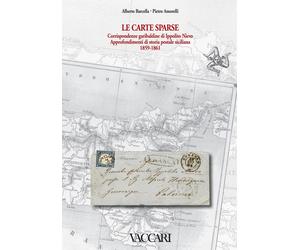 Le carte sparse. Corrispondenze garibaldine di Ippolito Nievo. Approfondimenti d