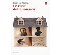 Le case della musica - De Martini Piero