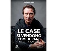 Le case si vendono come il pane. Da ca**one a re degli immobili