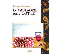 Le castagne sono cotte