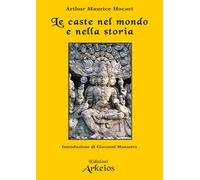 Le caste nel mondo e nella storia