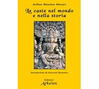 Le caste nel mondo e nella storia
