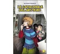 Le catacombe del mistero