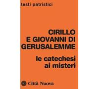 Le catechesi ai misteri