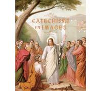 Le Catéchisme en Images 1893